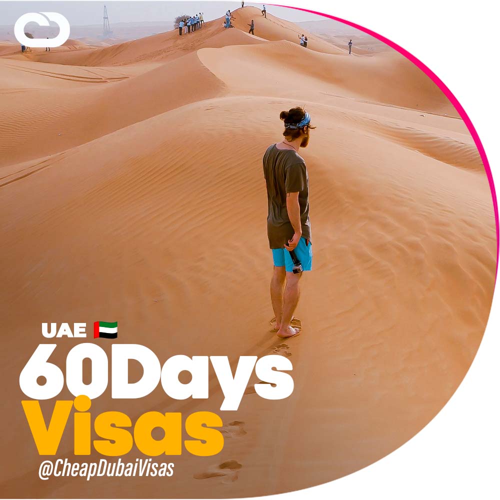 Get your Dubai 60 days visa Single Entry for Adults at Cheap Dubai Visas